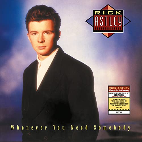 Rick Astley - Whenever You Need Somebody (2022 Remaster) | Vinyl