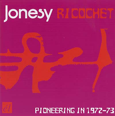JONESY - Ricochet (1972-73) | CD