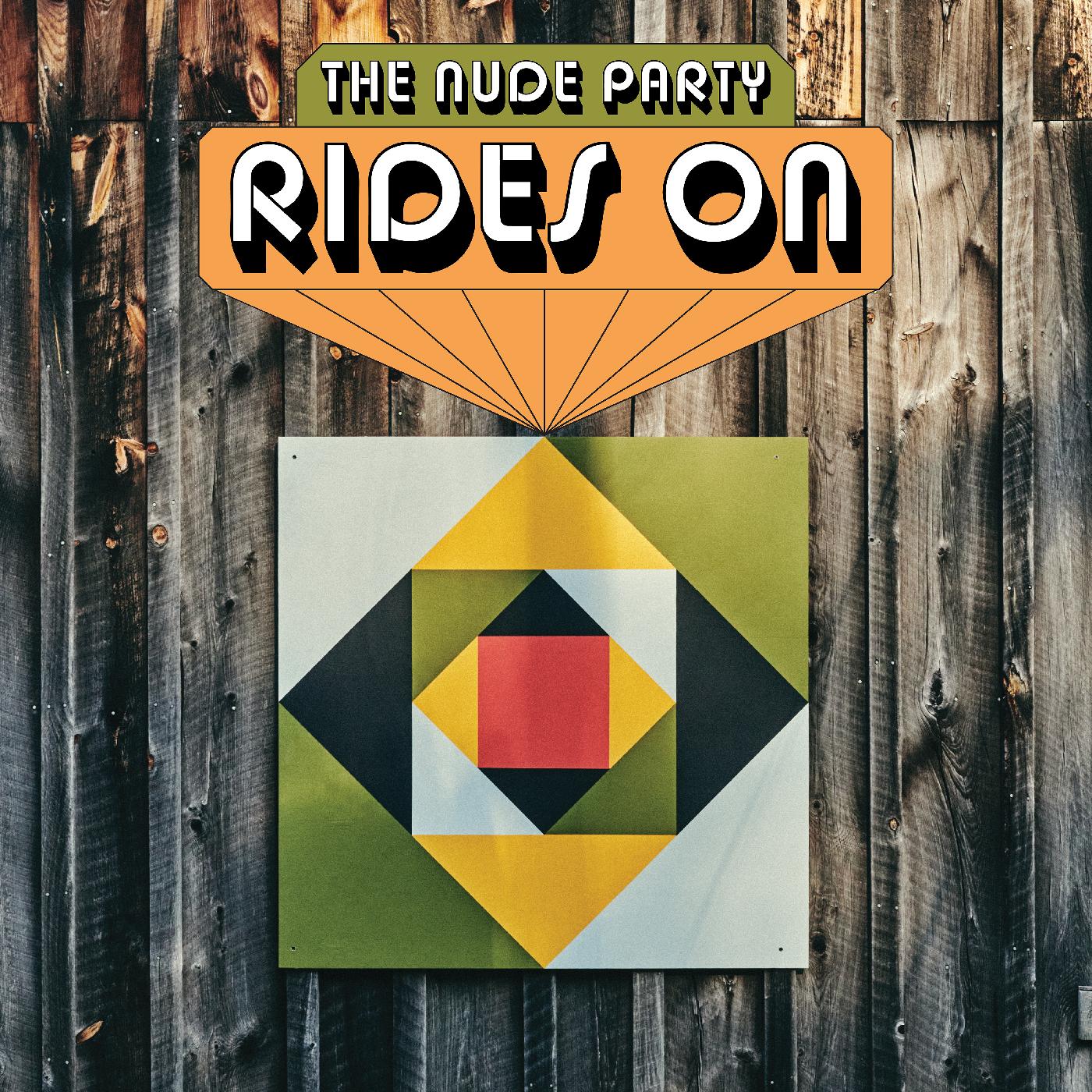 The Nude Party | Rides On (LIME GREEN VINYL) | Vinyl