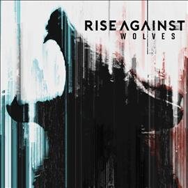 Rise Against - Wolves [Explicit Content] | Vinyl