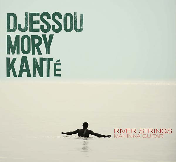 DJESSOU MORY KANTE - River Strings | CD