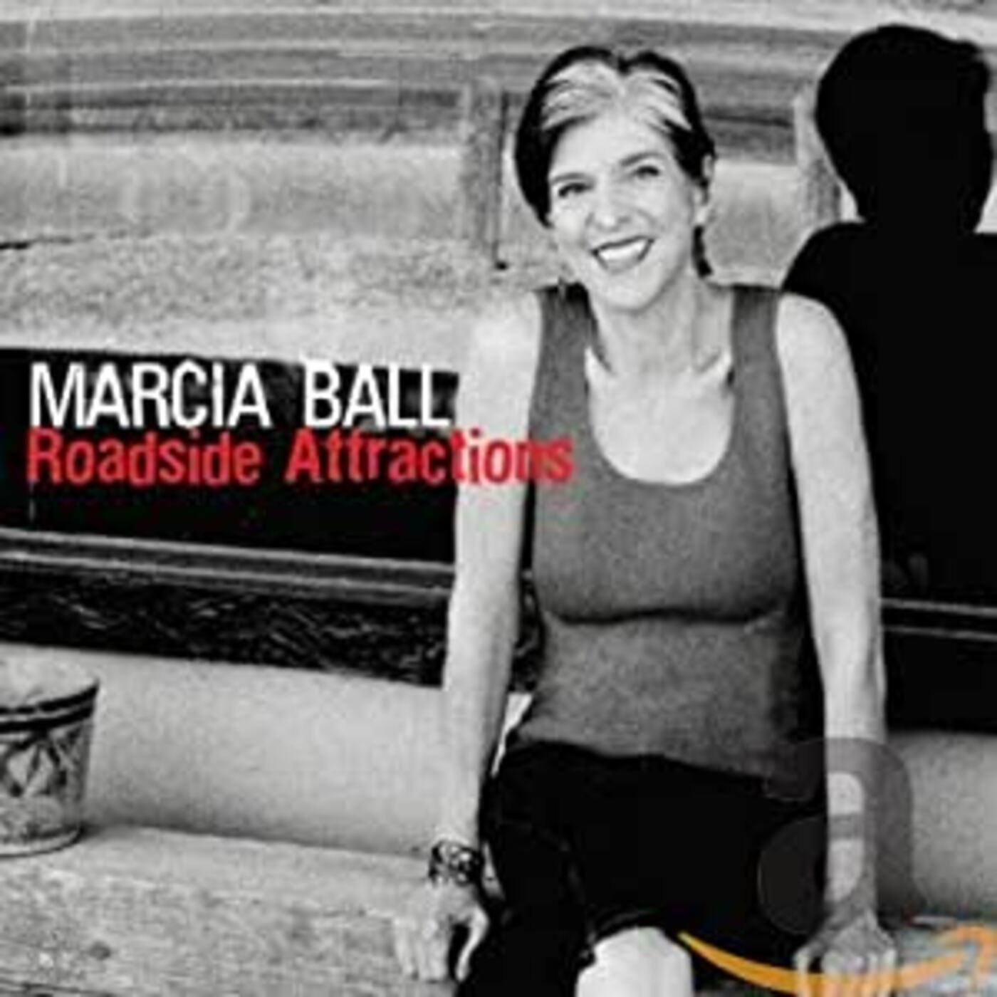 Marcia Ball | Roadside Attractions | CD