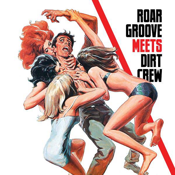 THE REVENGE - Roar Groove Meets Dirt Crew | Vinyl
