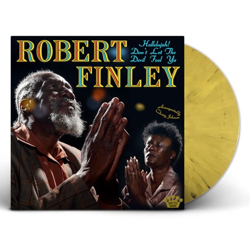 Robert Finley - Hallelujah! Don'T Let The Devil Fool Ya [Yellow/Black Splatter Lp] | Vinyl