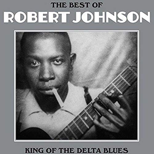 Robert Johnson - The Best Of: King Of The Delta Blues [Import] | Vinyl