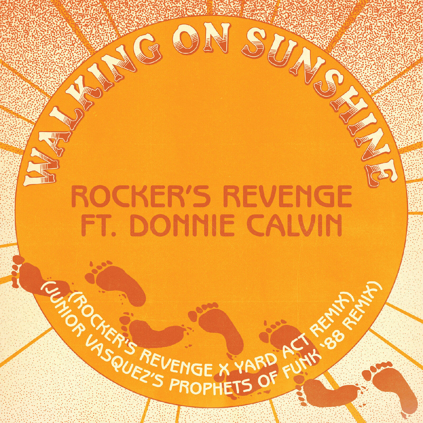 Rocker'S Revenge Feat. Donnie Calvin | Walking On Sunshine (Yard Act Remix / Junior Vasquez Remix) | Vinyl