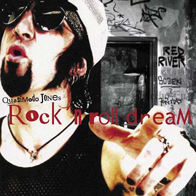 QUASIMODO JONES - Rock'n'Roll Dream | Vinyl