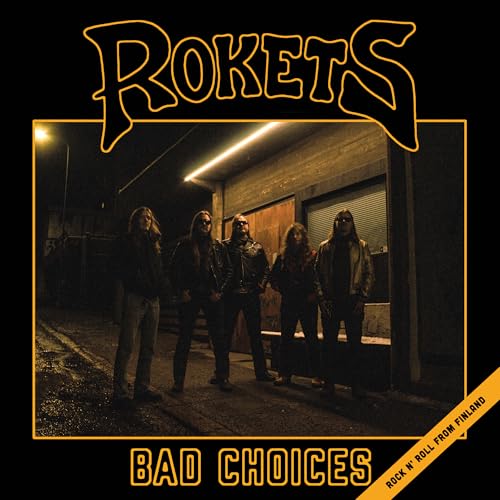 Rokets - Bad Choices | CD