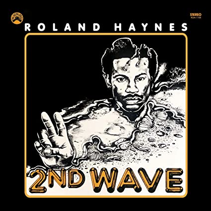 Roland Haynes - Second Wave (Remastered Vinyl Edition) | Vinyl