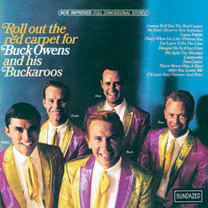 Buck and His Buckaroos Owens - Roll Out The Red Carpet for Buck Owens And His Buckaroos | CD