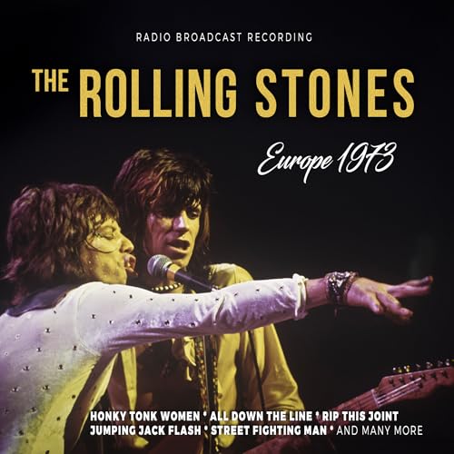 Rolling Stones, The - Europe 1973 / Radio Broadcast | CD