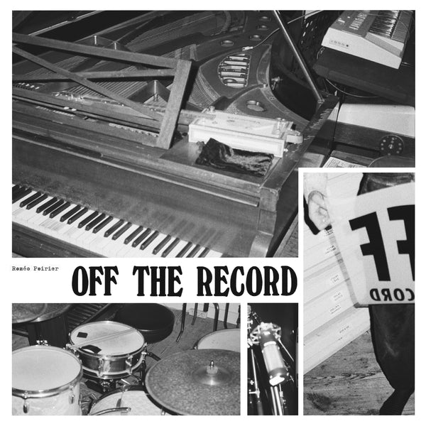 Romeo Poirier | Off The Record [Lp] | Vinyl