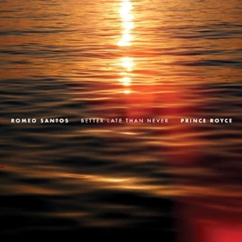 Romeo Santos & Prince Royce - Better Late Than Never [Color Vinyl] [2Lp] | Vinyl