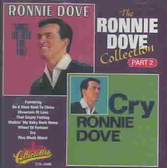Ronnie Dove - COLLECTION 2: SINGS HITS FOR YOU / CRY | CD
