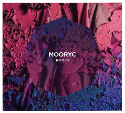 MOORYC - Roofs | CD