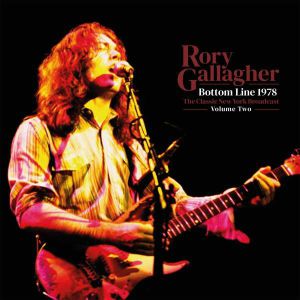 RORY GALLAGHER - BOTTOM LINE 1978 VOL.2 | Vinyl