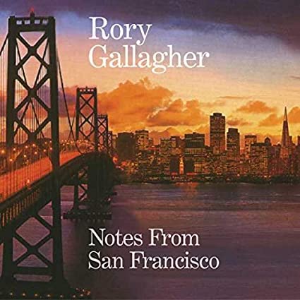 Rory Gallagher - Notes From San Francisco [Import] | Vinyl