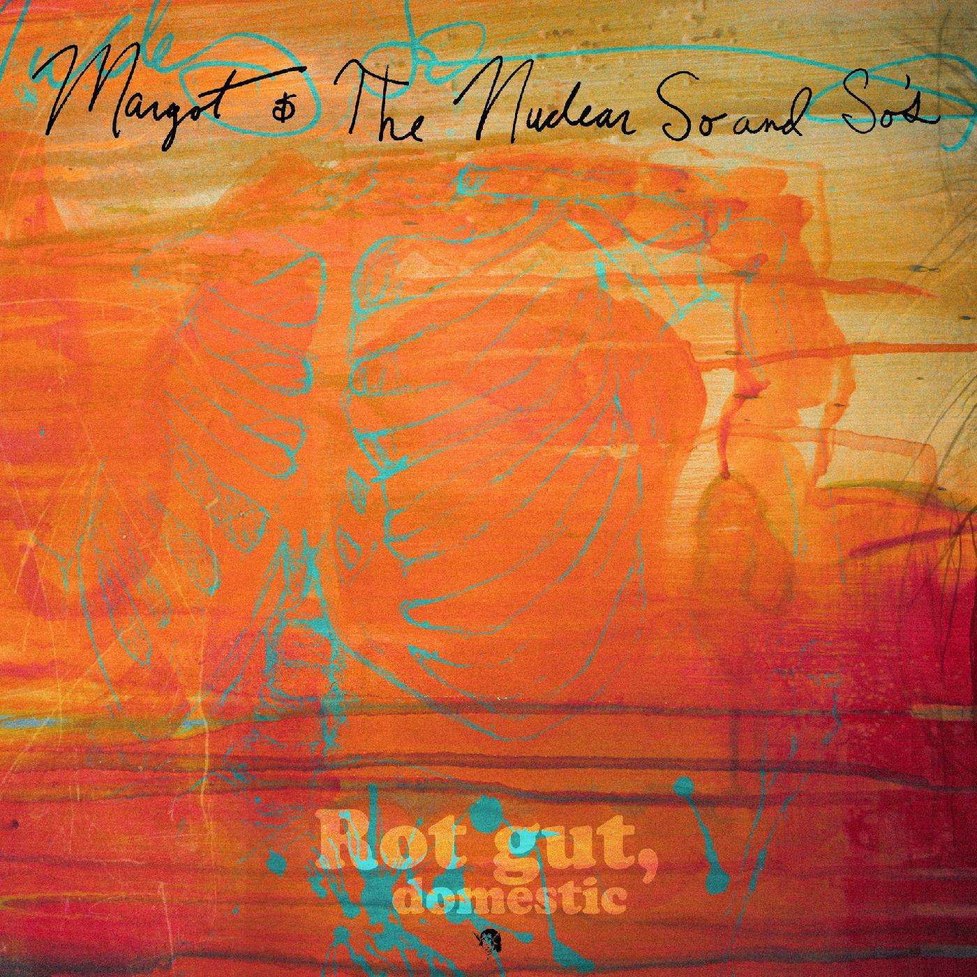 Margot and the Nuclear So and So's | Rot Gut, Domestic + Farewell, My Grim Reaper Prince (DELUXE EDITION) | Vinyl