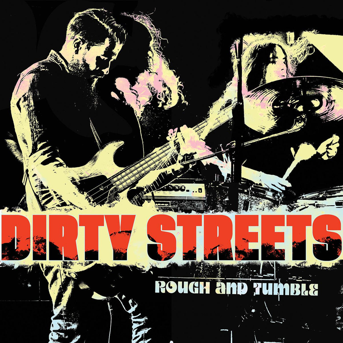 Dirty Streets - Rough and Tumble | CD