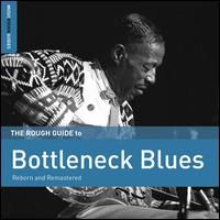 Various Artists - Rough Guide To Bottleneck Blues (Second Edition) | Vinyl
