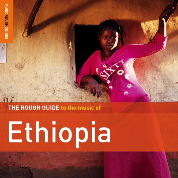 Various Artists - Rough Guide To Ethiopia | CD