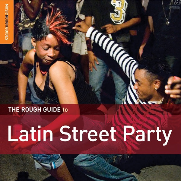 Various Artists - Rough Guide To Latin Street Party | CD