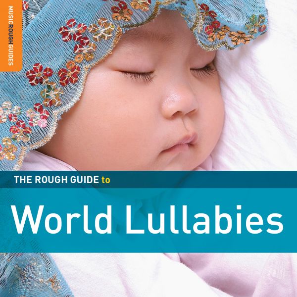 Various Artists - Rough Guide To World Lullabies | CD
