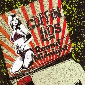 Coffin Lids - Round Midnight | CD