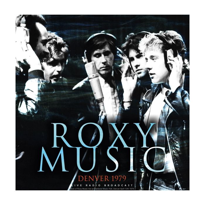 Roxy Music - Denver 1979 [Import] | Vinyl