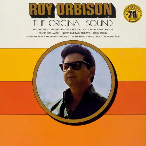 Roy Orbison - The Original Sound (70th Anniversary) [LP] | Vinyl