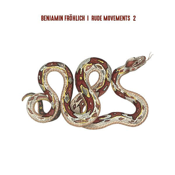 BENJAMIN FROHLICH - Rude Movements 2 | Vinyl