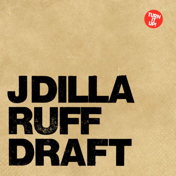 J Dilla - Ruff Draft | CD