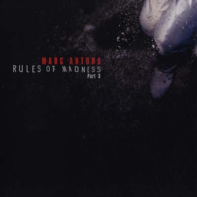 MARC ANTONA - Rules Of Madness - Part 3 | Vinyl