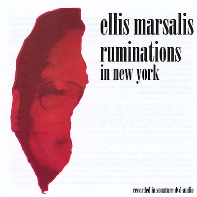 ELLIS MARSALIS - Ruminations in New York | DVD