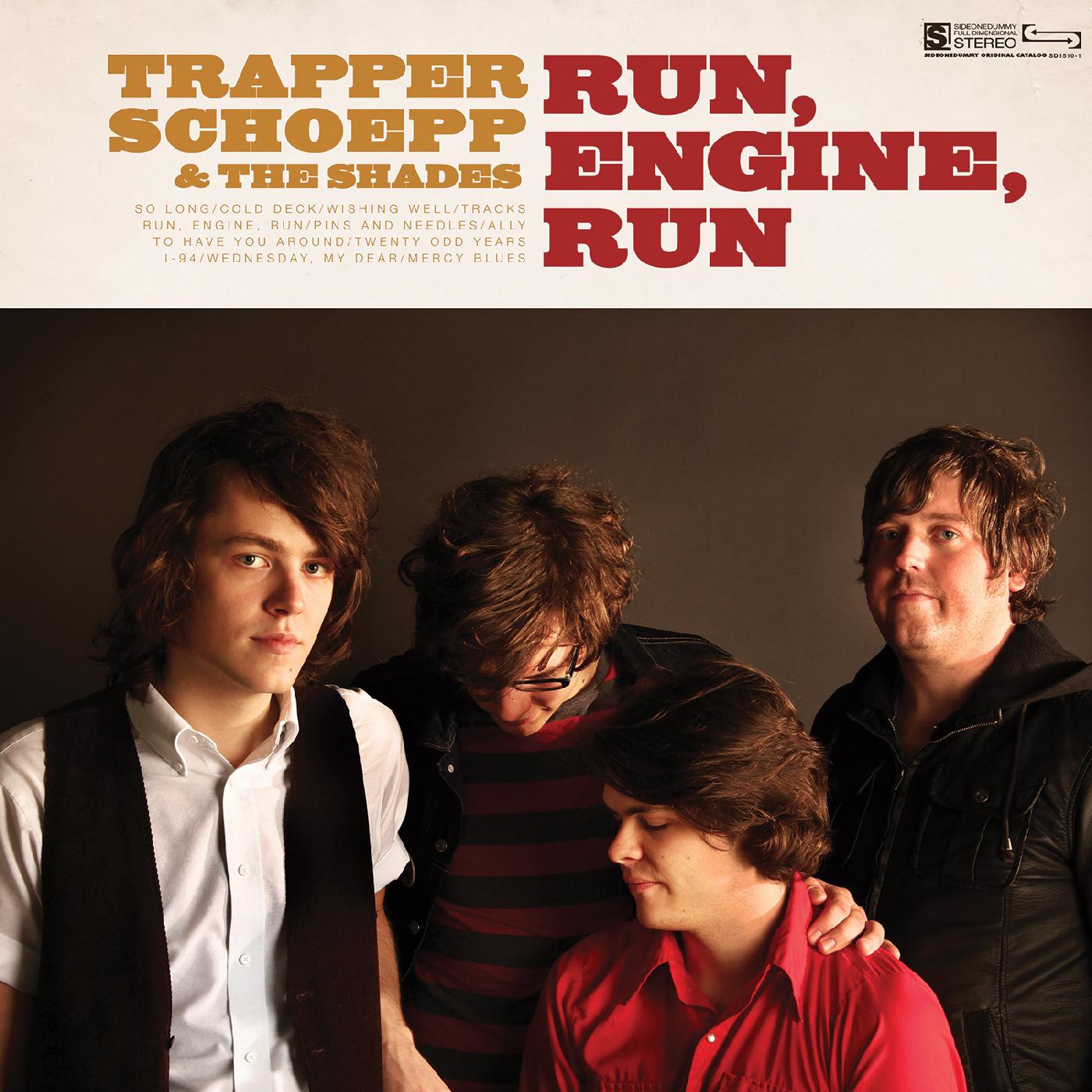 Trapper Schoepp / Shades - Run Engine Run | Vinyl