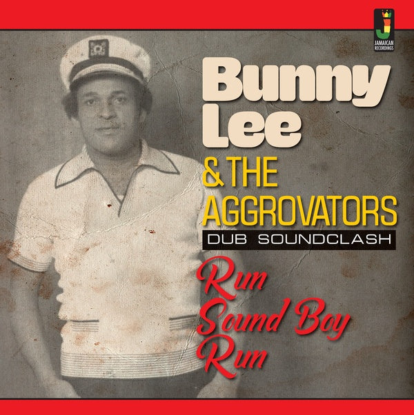 BUNNY LEE & THE AGGROVATORS - Run Sound Boy Run | Vinyl