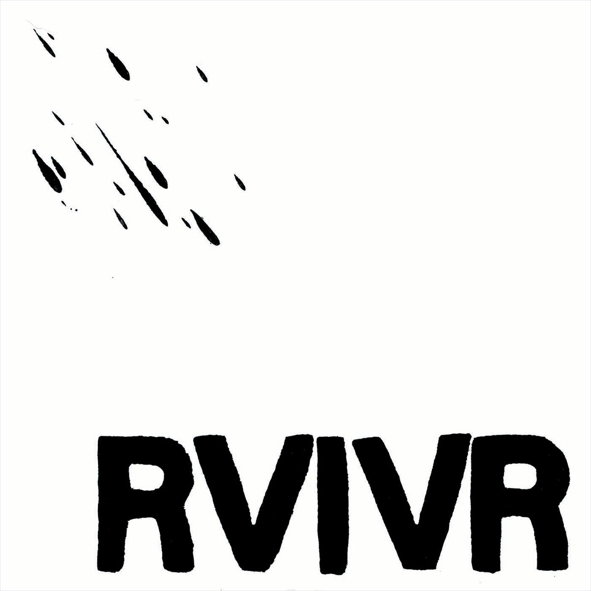Rvivr - Rvivr [Clear/Black Splatter Vinyl] | Vinyl