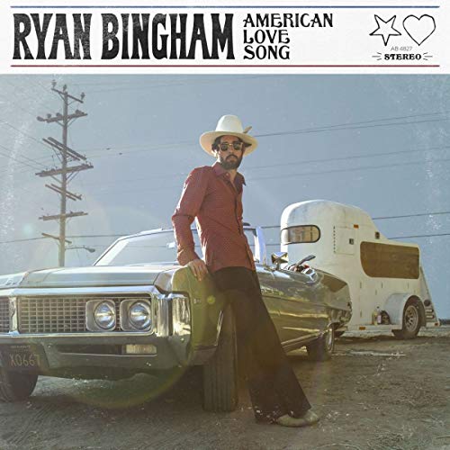 Ryan Bingham - AMERICAN LOVE SONG | Vinyl