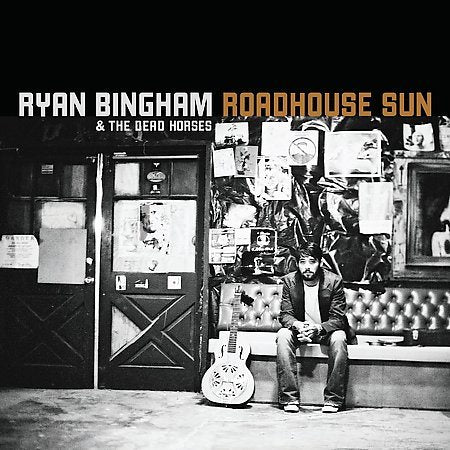 Ryan Bingham - Roadhouse Sun (2 Lp's) | Vinyl