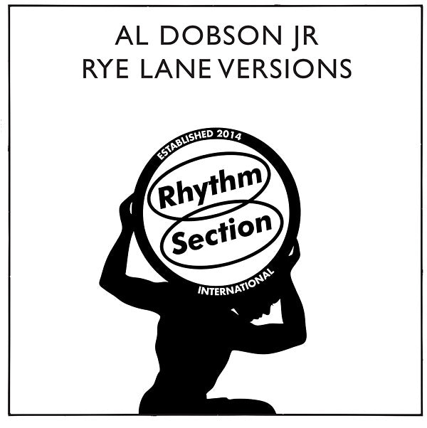 AL DOBSON JR. - Rye Lane Versions | Vinyl