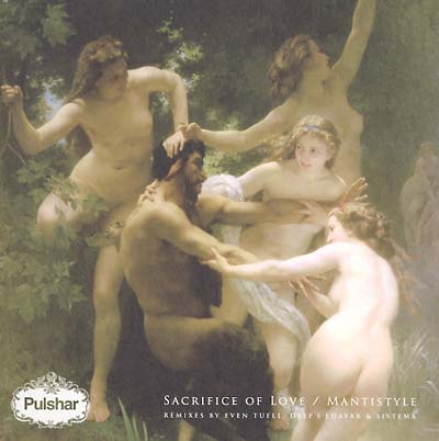 PULSHAR - Sacrifice Of Love/Mantistyle | Vinyl