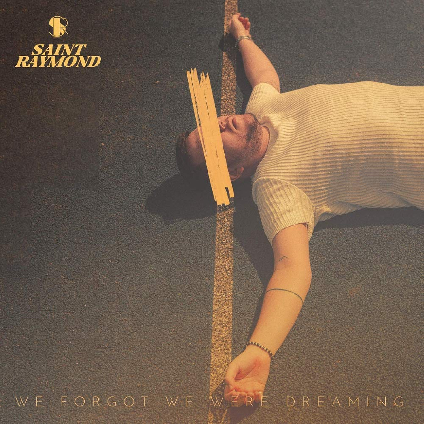 Saint Raymond | We Forgot We Were Dreaming | Vinyl