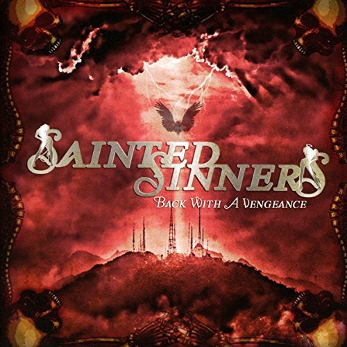 Sainted Sinners - BACK WITH A VENGEANCE | CD