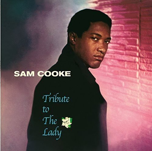 Sam Cooke - Tribute To The Lady + 2 Bonus Tracks. | Vinyl