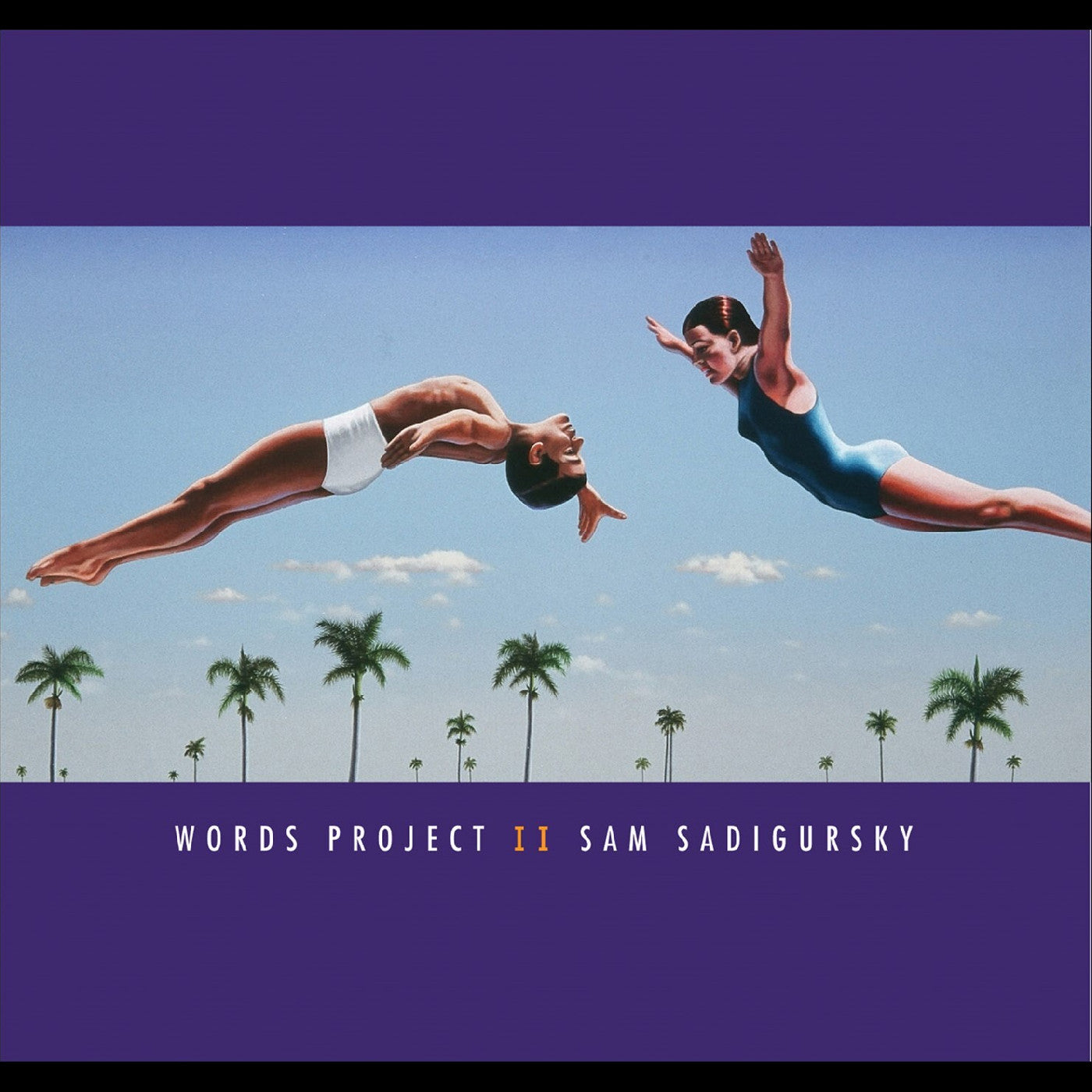 Sam Sadigurdky - The Words Project Ii | CD