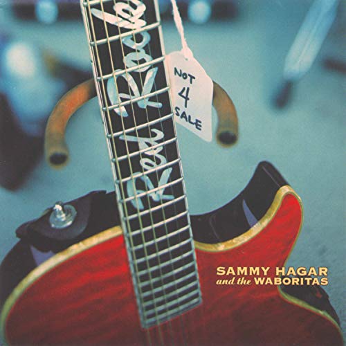 Sammy Hagar & The Waboritas - Not 4 Sale | CD