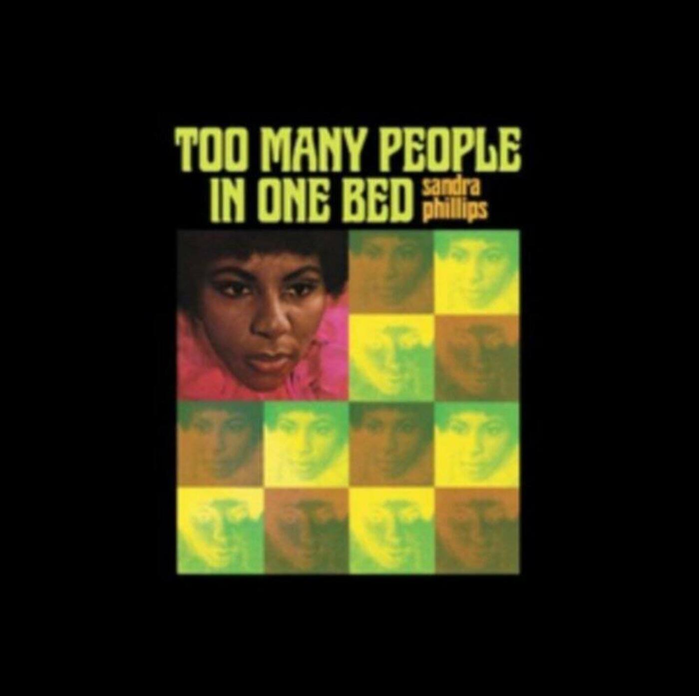 Sandra Phillips - Too Many People In One Bed | CD