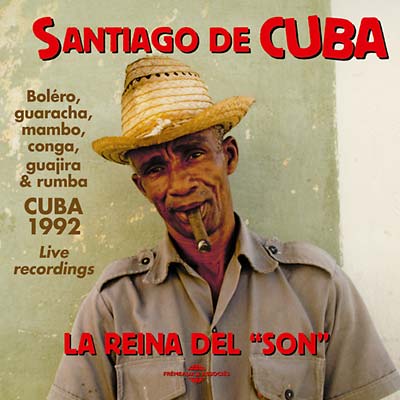 VA | Santiago de Cuba: La Reina del Son | CD