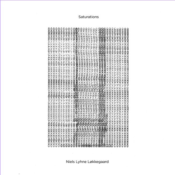 NIELS LYHNE LOKKEGAARD - Saturations | Vinyl