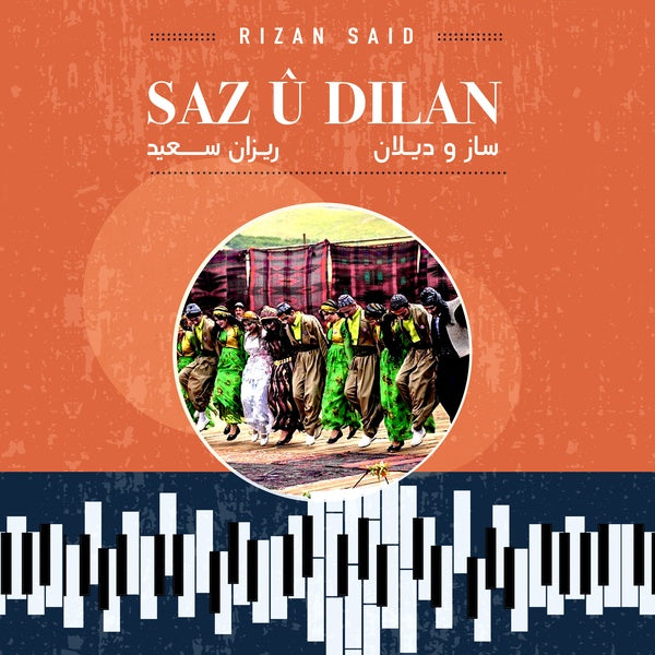 RIZAN SAID - Saz U Dilan | Vinyl